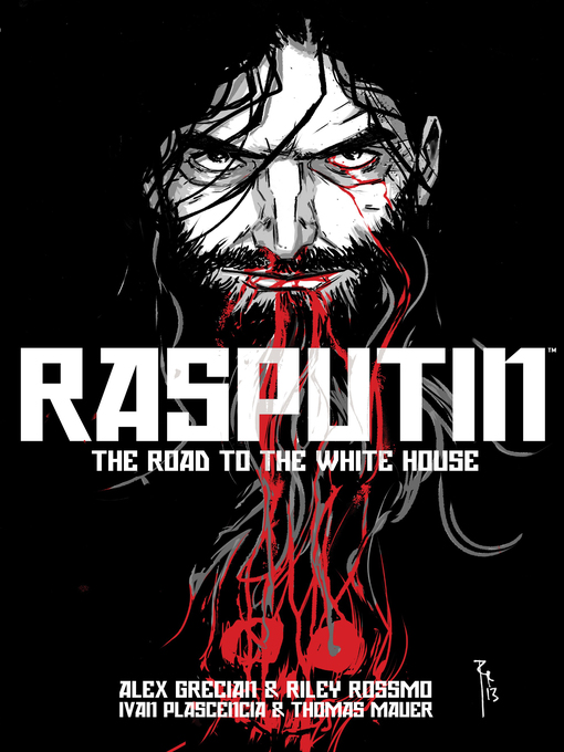 Title details for Rasputin (2014), Volume 2 by Alex Grecian - Available